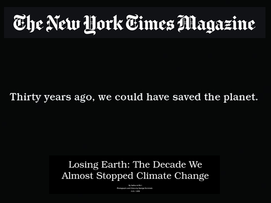 New York Times Magazine's Climate Change Investigation - 5 August 2018
